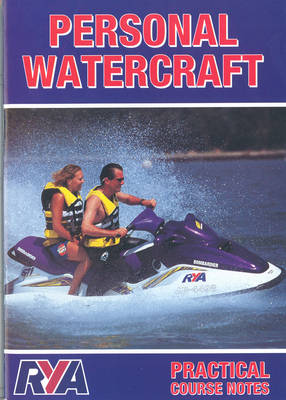 Personal Watercraft: Practical Course Notes (Paperback)