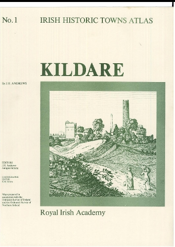Kildare - Irish Historic Towns Atlas 1 (Sheet map, folded)