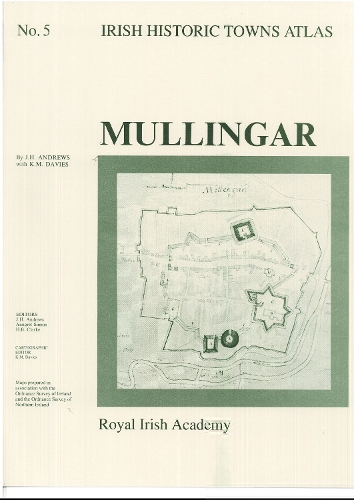 Mullingar - Irish Historic Towns Atlas 5 (Sheet map, folded)