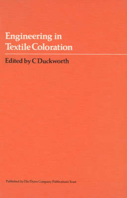 Engineering in Textile Colouration (Paperback)