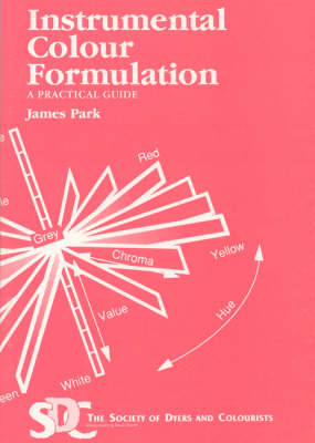 Instrumental Colour Formulation: A Practical Guide (Paperback)