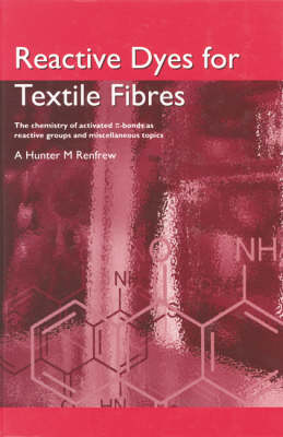 Reactive Dyes for Textile Fabrics (Hardback)