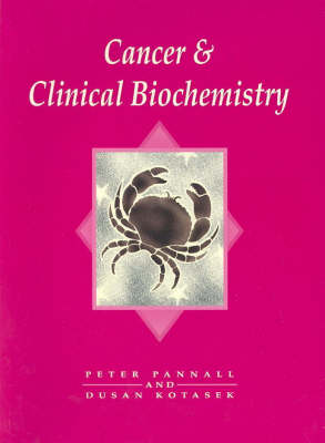 Cancer and Clinical Biochemistry (Paperback)
