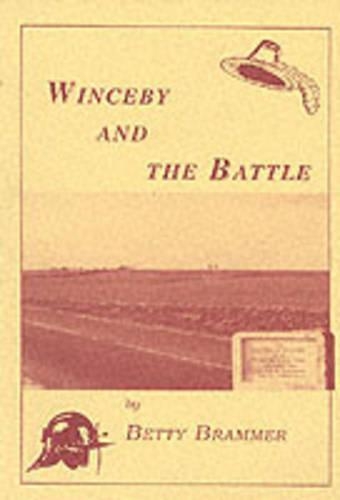 Winceby and the Battle (Paperback)