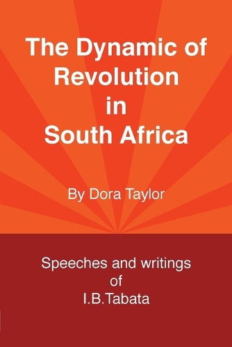 The Dynamic of Revolution in South Africa (Paperback)