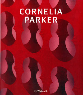 Cornelia Parker (Paperback)