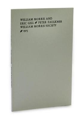 William Morris and Eric Gill (Paperback)