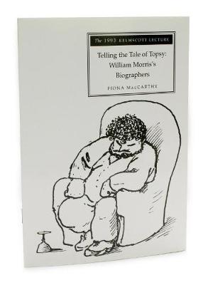 Telling the Tale of Topsy: William Morris's Biographers (Paperback)