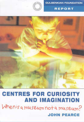 Centres for Curiosity and Imagination (Paperback)
