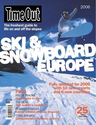 "Time Out" Skiing and Snowboarding in Europe (Paperback)