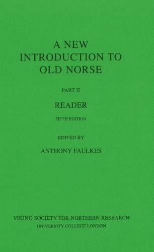 Viking Society for Northern Research New Introduction To Old Norse
