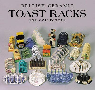 Toast Racks: For Collectors (Paperback)