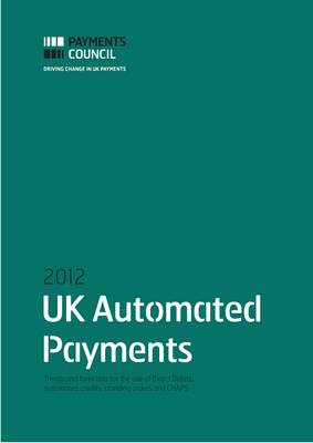 Uk Automated Payments 2012 (Paperback)