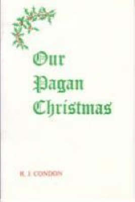 Our Pagan Christmas (Paperback)