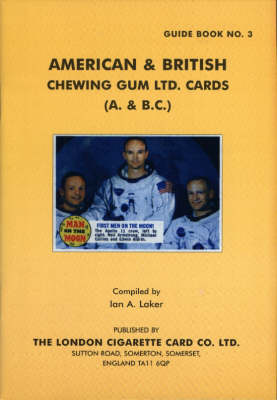 American & British Chewing Gum Ltd Card Issues (A & B.C.) (Paperback)