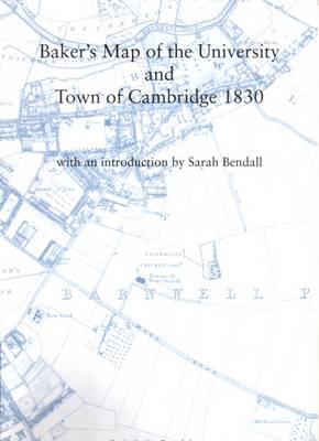 Baker's Map of the University and Town of Cambridge 1830 (Paperback)