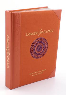 Concert for George: A Celebration of the Life of (Leather / fine binding)