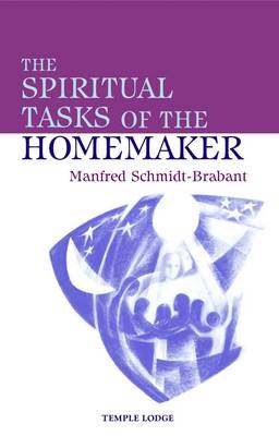 The Spiritual Tasks of the Homemaker (Paperback)