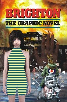 Brighton: The Graphic Novel (Paperback)