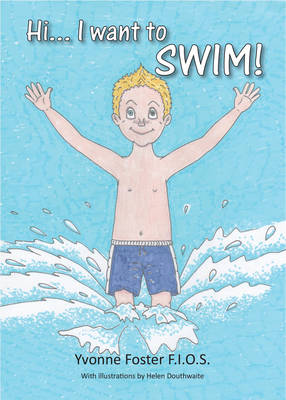 Hi... I Want to Swim (Paperback)