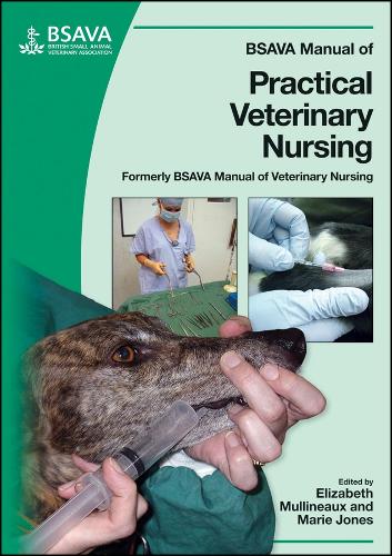 BSAVA Manual of Practical Veterinary Nursing - BSAVA British Small Animal Veterinary Association (Paperback)