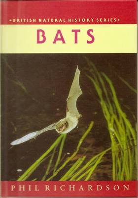 Bats - British Natural History Series (Hardback)