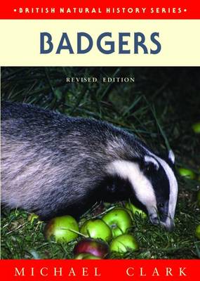 Badgers - British Natural History Series (Hardback)