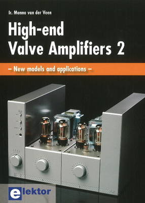 High-End Valve Amplifiers: 2: New Models & Applications (Paperback)