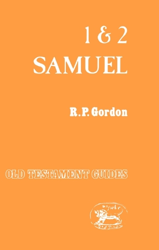 First and Second Samuel - Old Testament guides (Paperback)