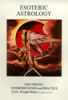 Esoteric Astrology: Intercepted Signs First House Thru' Sixth House Pt. 9 (Paperback)