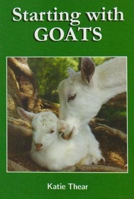Starting with Goats (Paperback)
