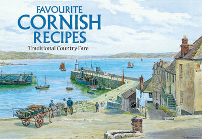 Favourite Cornish Recipes: Traditional Country Fare - Favourite Recipes (Paperback)