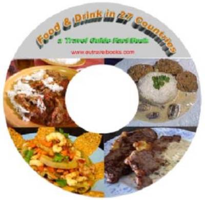 Food and Drink in 27 Countries - A European Food Guide - Travel Guide Fact Book (CD-ROM)