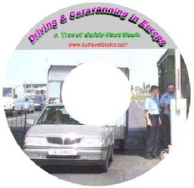 Driving and Caravanning in Europe - Travel Guide Fact Book (CD-ROM)