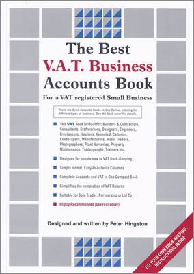 The Best V.A.T. Business Accounts Book: For a VAT Registered Small Business (Hardback)