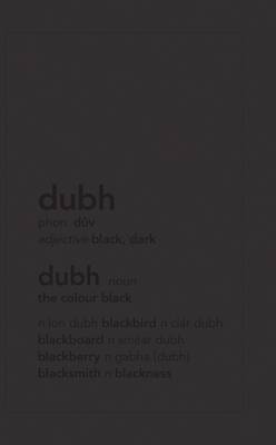 Dubh: Dialogues in Black (Hardback)