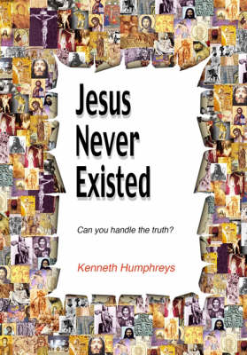 Jesus Never Existed (Paperback)