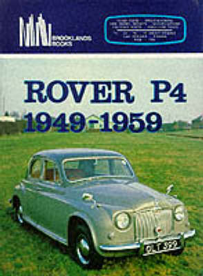 Rover P4, 1949-59 - Brooklands Books Road Tests Series (Paperback)