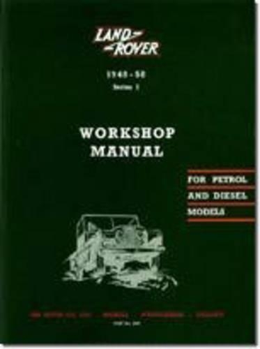 Land Rover Series I Workshop Manual - Official Workshop Manuals (Paperback)