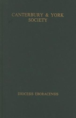 The Register of William Melton, Archbishop of York, 1317-1340, I - Canterbury & York Society v. 70 (Paperback)