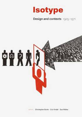 Isotype: Design and Contexts 1925-1971 (Hardback)
