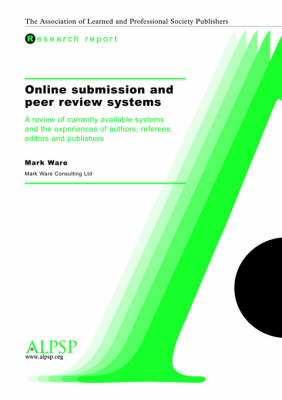 Online Submission and Peer Review Systems (Paperback)