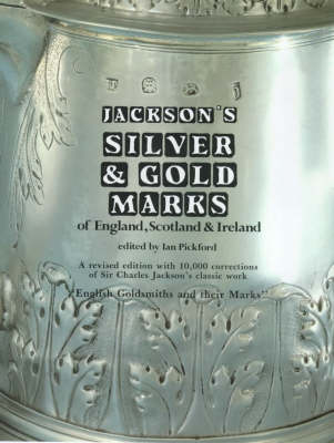 Silver and Gold Marks of England, Scotland and Ireland (Hardback)