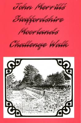 Staffordshire Moorland Challenge Walk - Day Challenge Walks S. (Paperback)