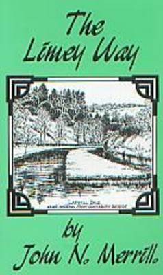The Limey Way - John Merrill Multiple Day Challenge Walks S. (Paperback)
