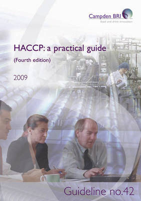 HACCP: Guideline No. 42: A Practical Guide (Paperback)