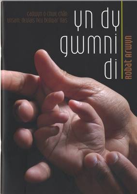 Yn dy Gwmni Di (Paperback)
