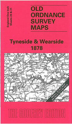 Tyneside and Wearside1878: One Inch Sheet 020 - Old Ordnance Survey Maps - Inch to the Mile (Sheet map, folded)