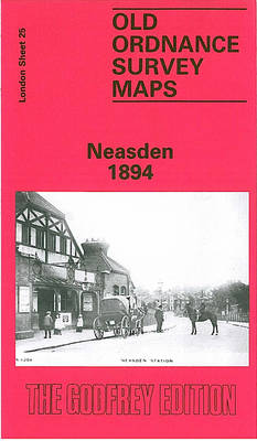 Neasden 1894: London Sheet 025.2 - Old O.S. Maps of London (Sheet map, folded)