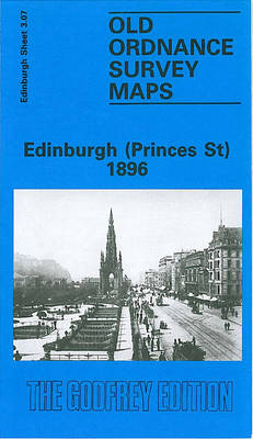 Edinburgh (Princes St.) 1896: Edinburgh Sheet 3.07 - Old O.S. Maps of Edinburgh (Sheet map, folded)